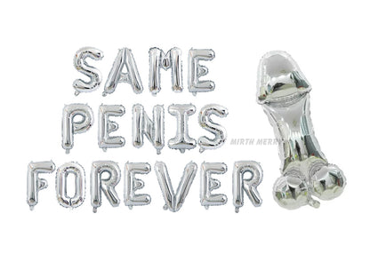 Same Penis Forever Balloon Set | Hens Party Decoration, Bachelorette Party, Engagement Favors, Wedding Bridal Shower Gift